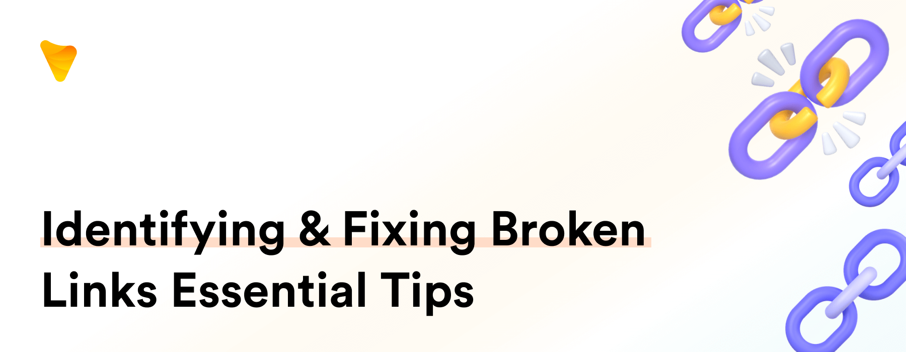 identifying-fixing-broken-links-banner