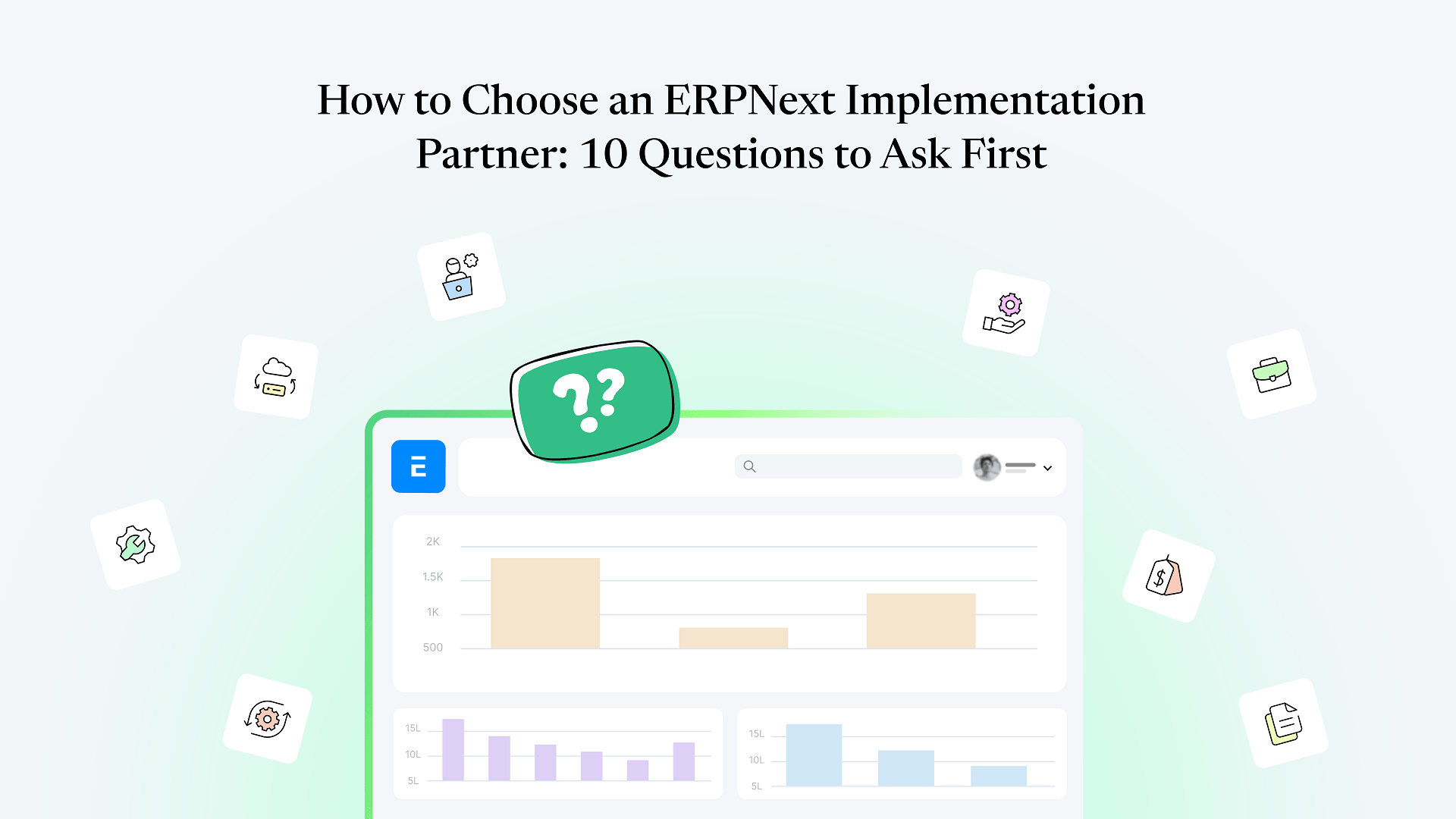 How-to-Choose-an-ERPNext-Implementation-Partner-10-Questions-to-Ask-First